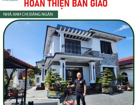 Xây Nhà Trọn Gói Hà Nội HTH Home Hoàn Thiện Bàn Giao Nhà Anh Chị Đăng Ngân – Đông Anh